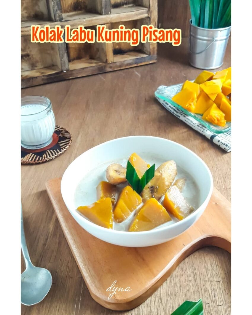 Resep Kolak Labu Kuning Pisang Dari Dapur Dyna