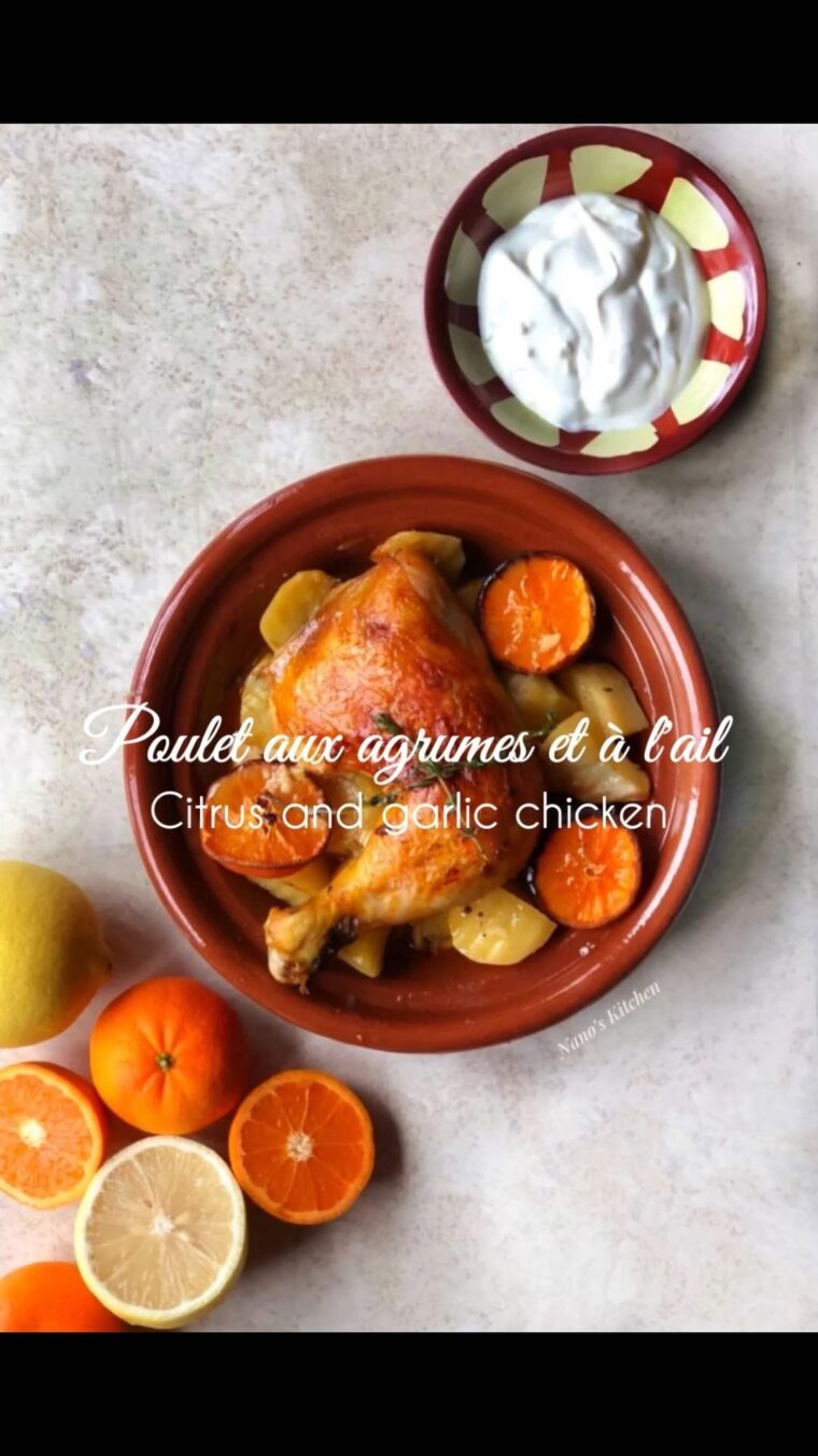 Poulet Rôti Aux Agrumes Et à L’ail (Citrus Garlic Roasted Chicken)