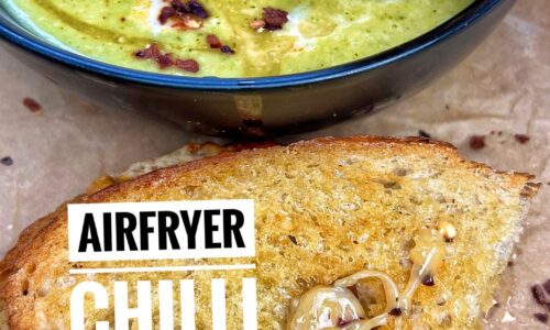 Airfried Chilli Grilled Cheese