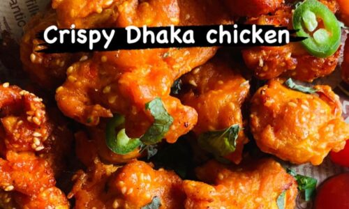 Crispy Dhaka Chicken