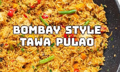 Bombay Style Tawa Pulao