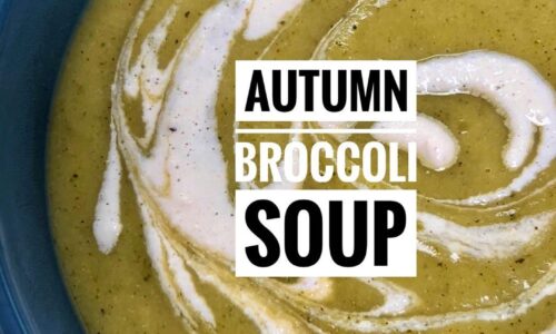 Autumn Broccoli Soup