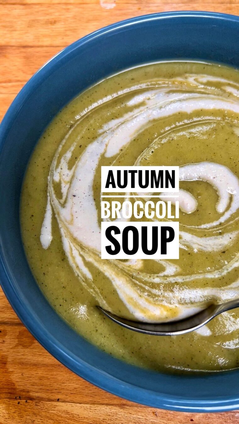 Autumn Broccoli Soup