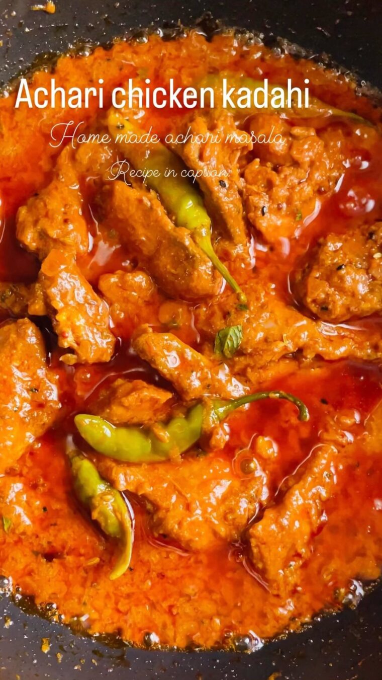 Achari Chicken Kadahi