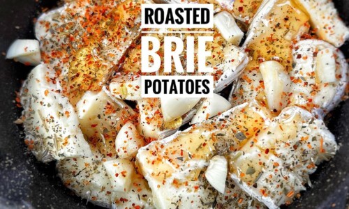 Roasted Brie Potatoes