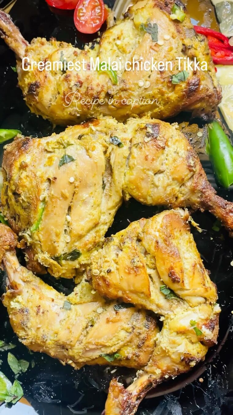 Creamy Malai Chicken Tikka