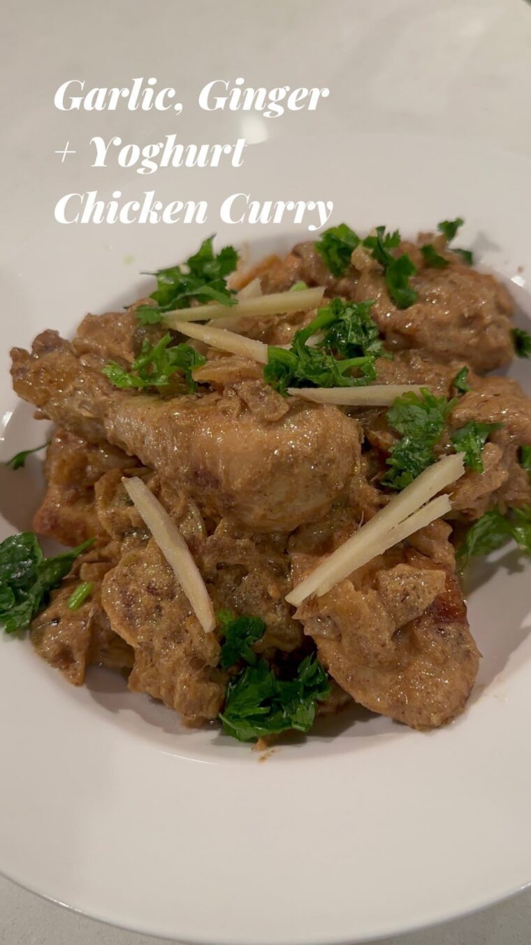 Garlic Ginger Yoghurt Chicken Curry