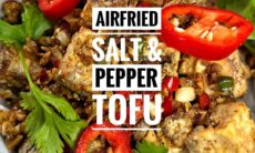 Airfried Salt & Pepper Tofu