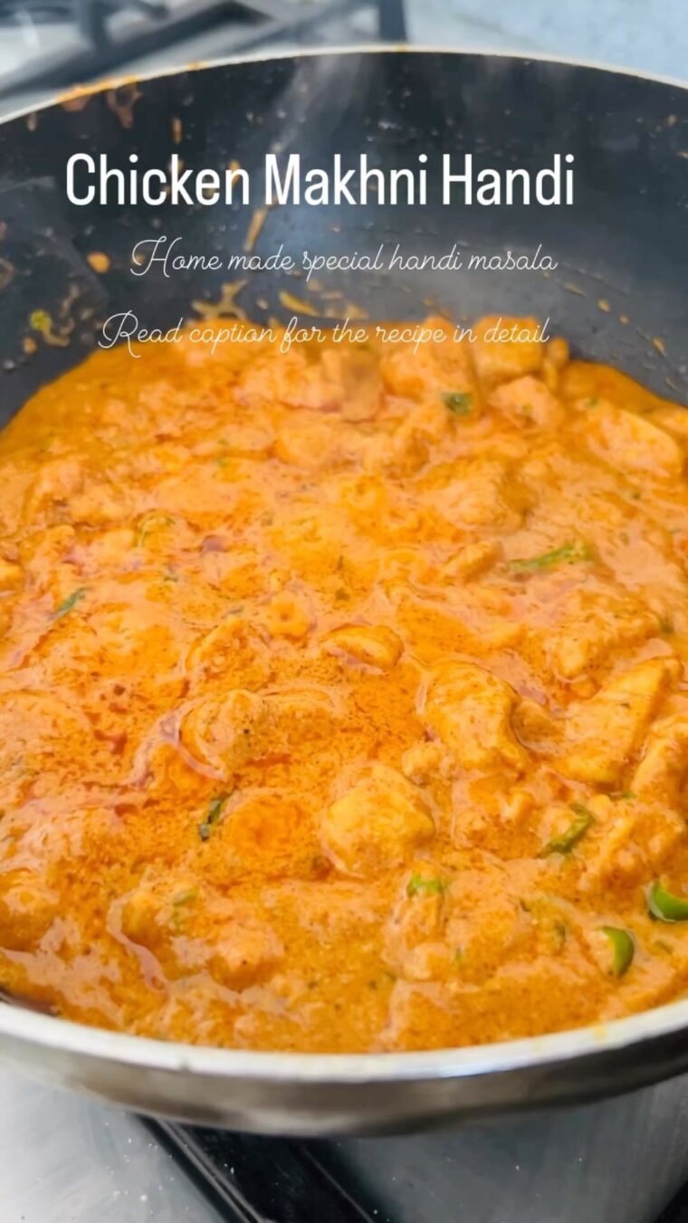 Chicken Makhni Handi