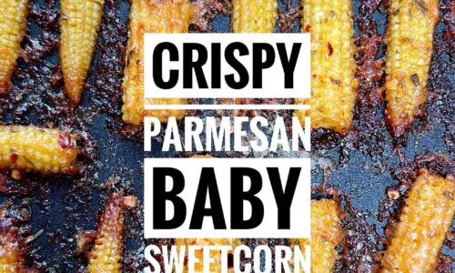 Crispy Parmesan Baby Sweetcorn