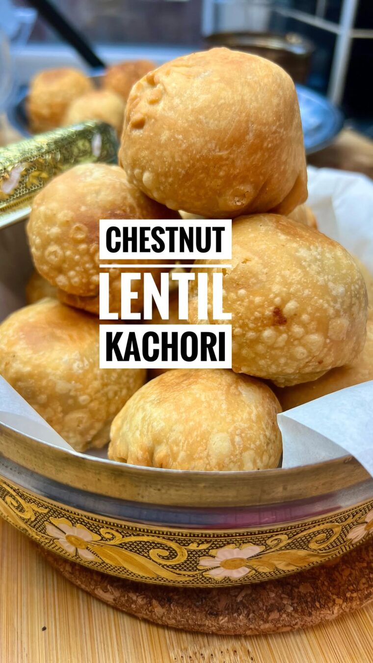 Chestnut Lentil Kachori