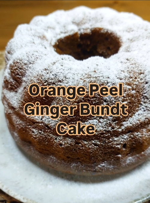 Orange Peel Ginger Bundt Cake