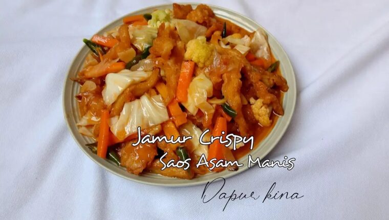 Resep Jamur Crispy Saos Asam Manis Dari kina.nrl