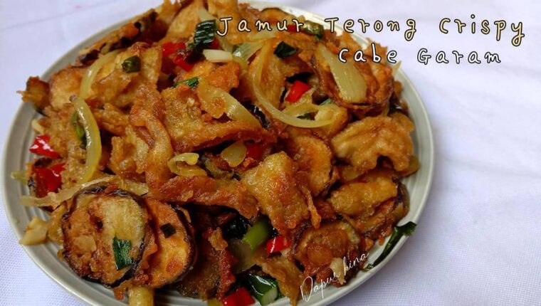 Resep Jamur Terong Crispy Cabe Garam Dari kina.nrl