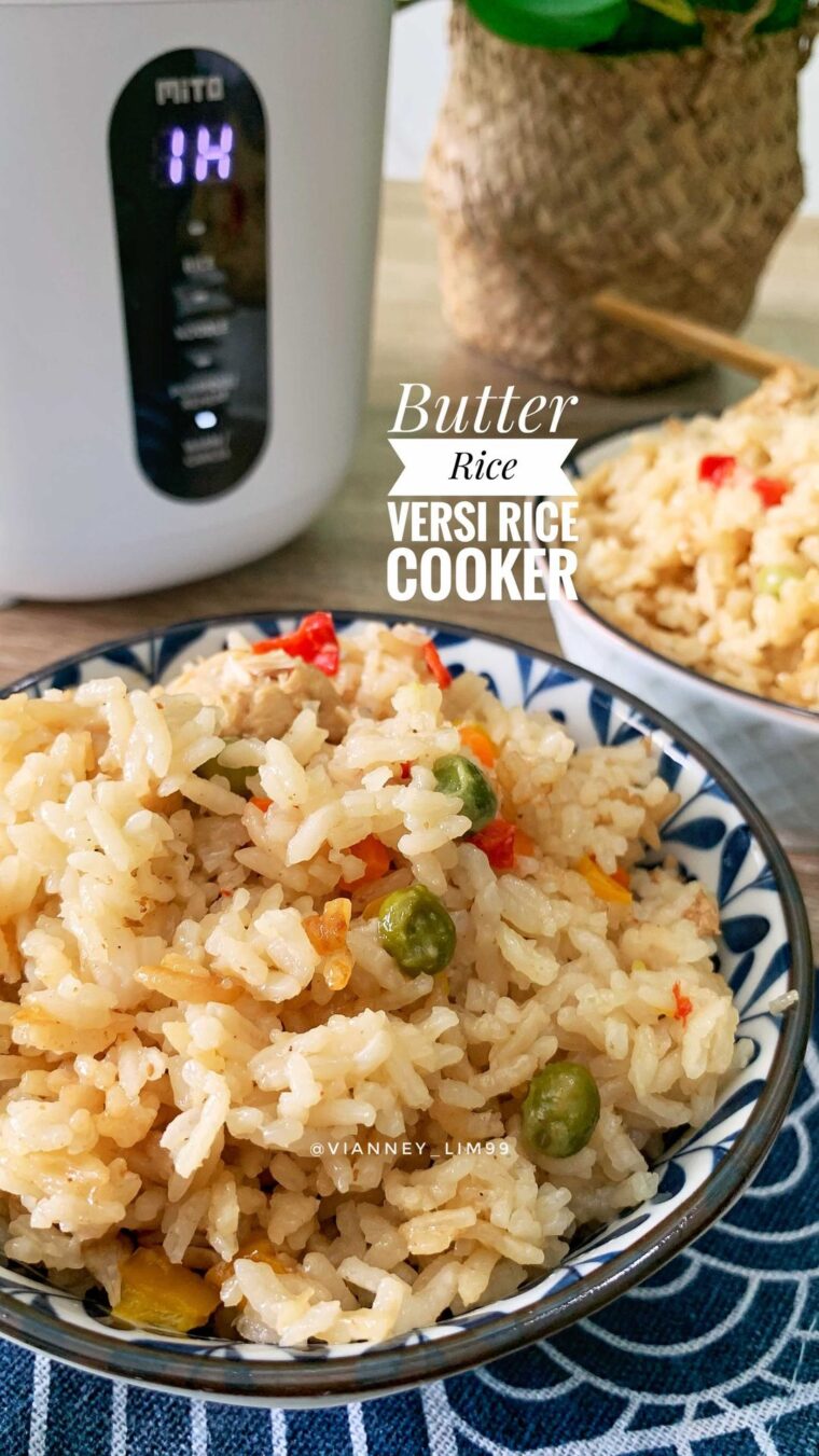 Resep Butter Rice Versi Rice Cooker Dari vianney_lim99