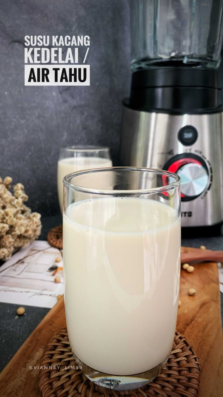 Resep Susu Kedelai / Air Tahu Dari vianney_lim99