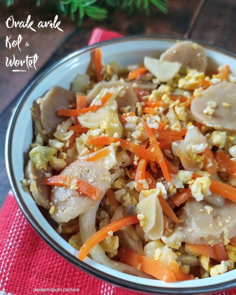 Resep Orak Arik Kol Dan Wortel Dari desiestapp