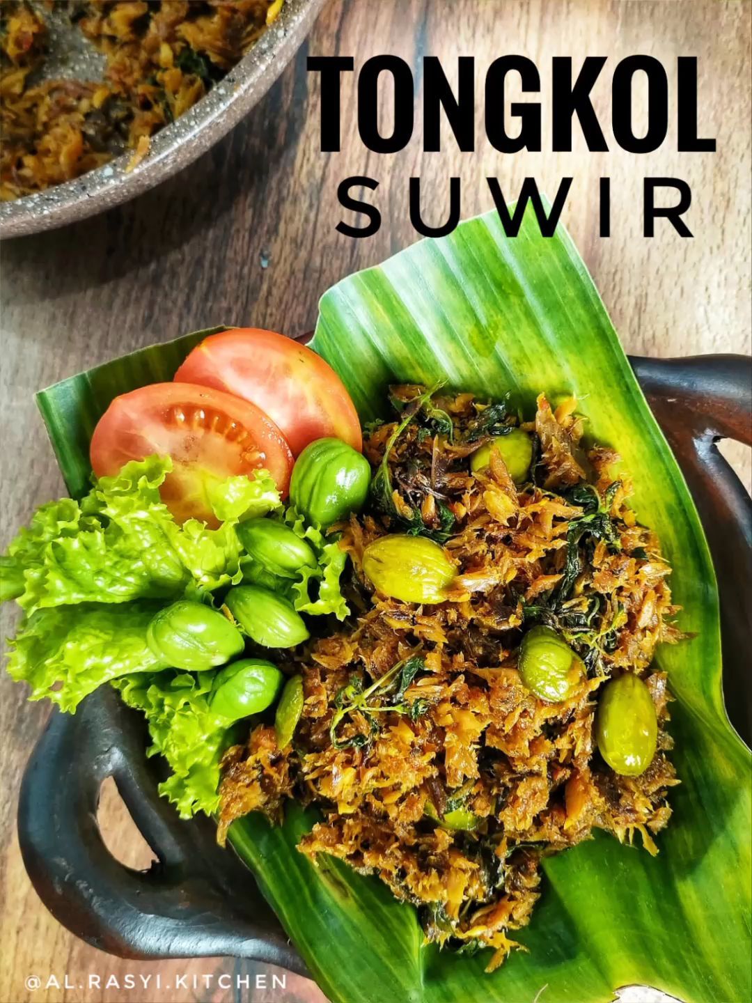 Resep Tongkol Suir Pedas Dari Al Rasyi Kitchen