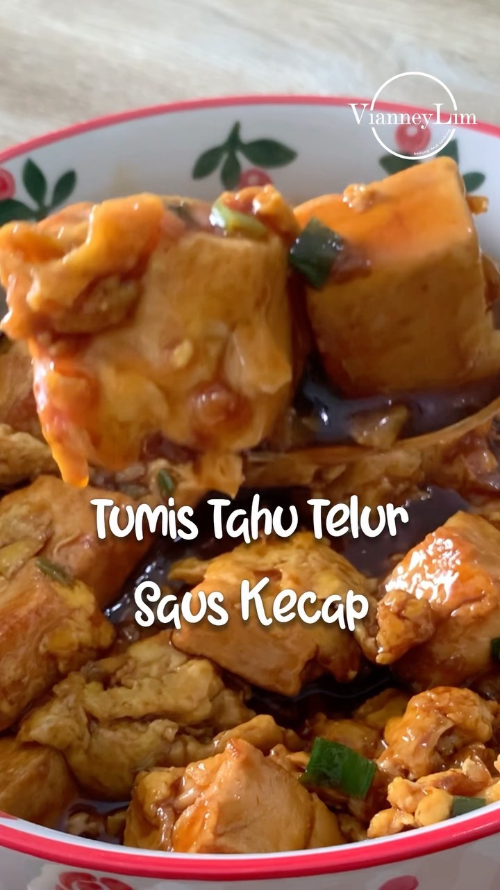 Resep Tumis Tahu Telur Saus Kecap Dari Vianney Lim99