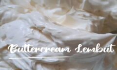 Resep Buttercream Dari rachelviann