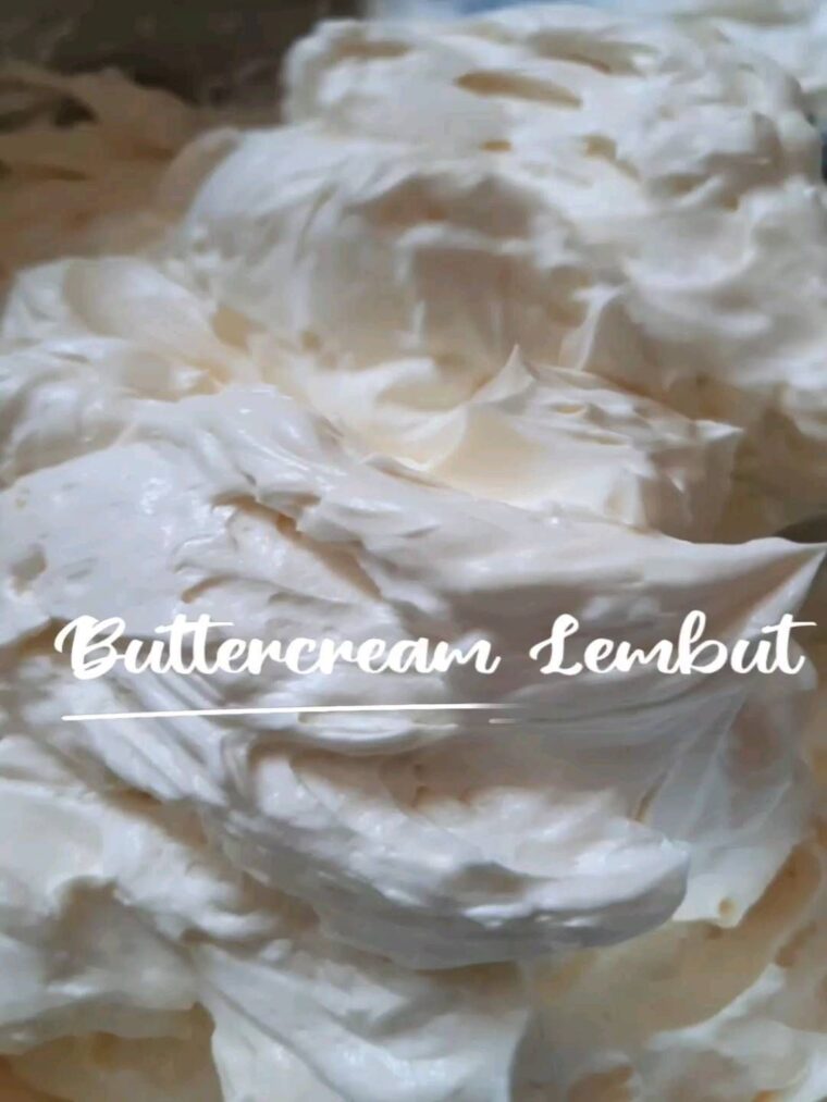 Resep Buttercream Dari rachelviann