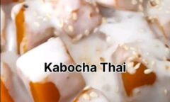 Resep Kabocha Thai Dessert Dari rachelviann