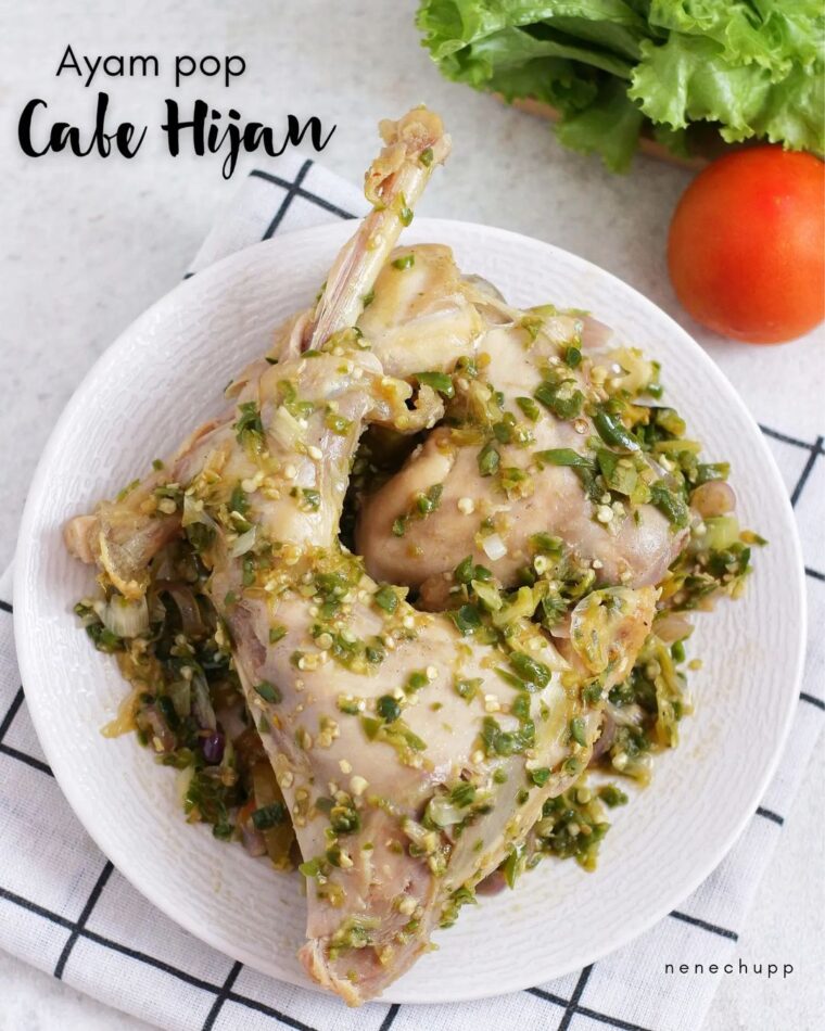 Resep Ayam Pop Cabe Hijau Dari nenechupp