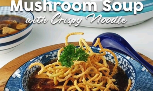 Mushroom Soup Crispy Noodle - Masakan dari Jamur Kancing