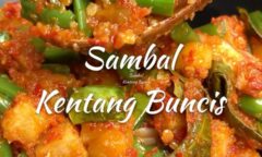 Resep Sambal Kentang Buncis Dari vianney_lim99