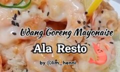 Resep Udang Goreng Mayonaise Ala Resto Dari lim_henni