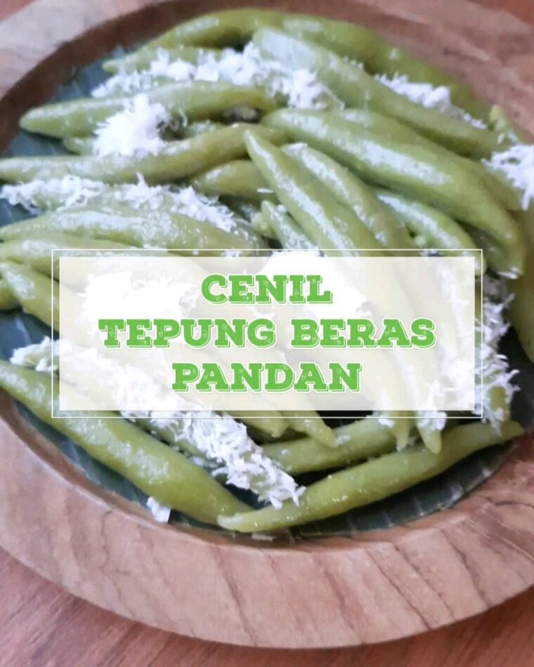 Resep Cenil Tepung Beras Pandan Dari rachelviann