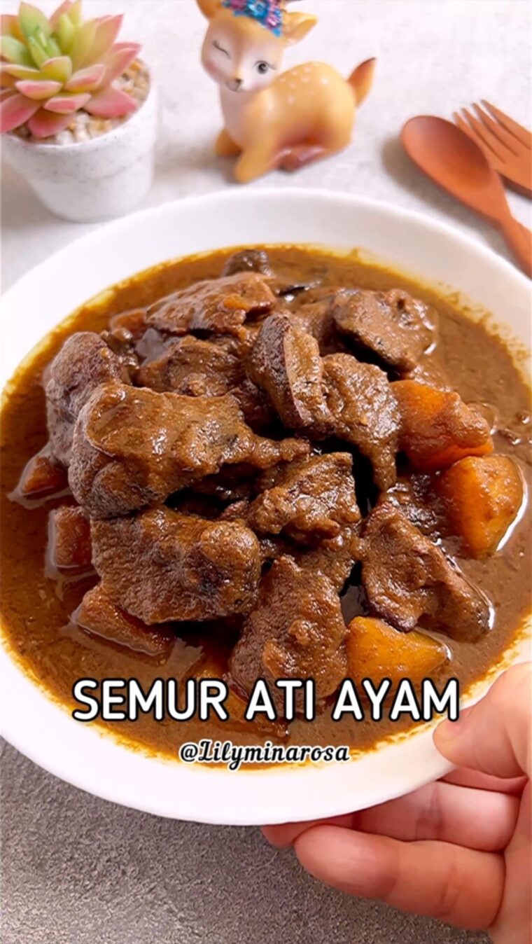 Resep Semur Ati Ayam Dari lilyminarosa