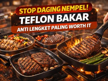 7 Rekomendasi Teflon Bakar (Grill Pan) Anti Lengket Terbaik 2026!
